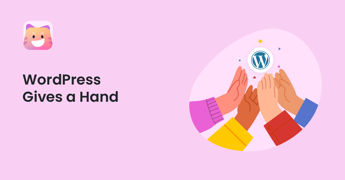 WordPress Gives a Hand 2023: How You Can Be a Part of It?