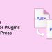 Best AVIF Converter Plugins for WordPress