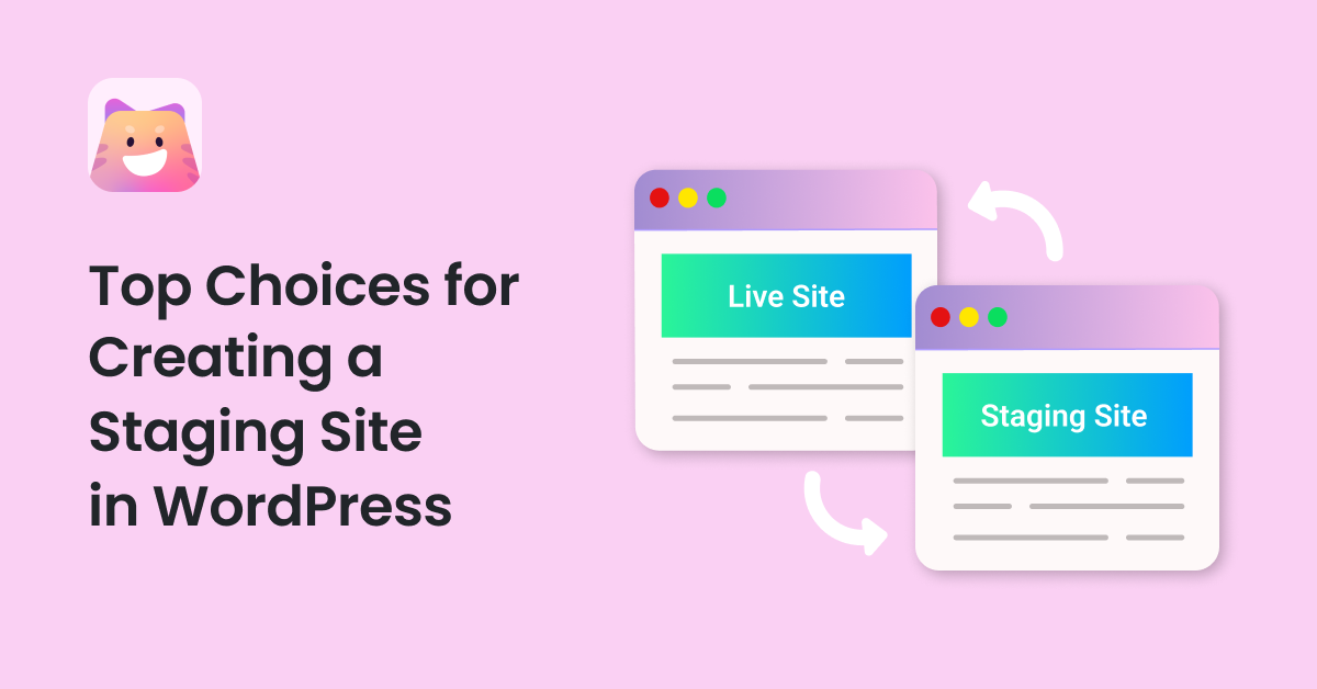 4 Top Choices for Creating a Staging Site in WordPress (2024 Comparison)